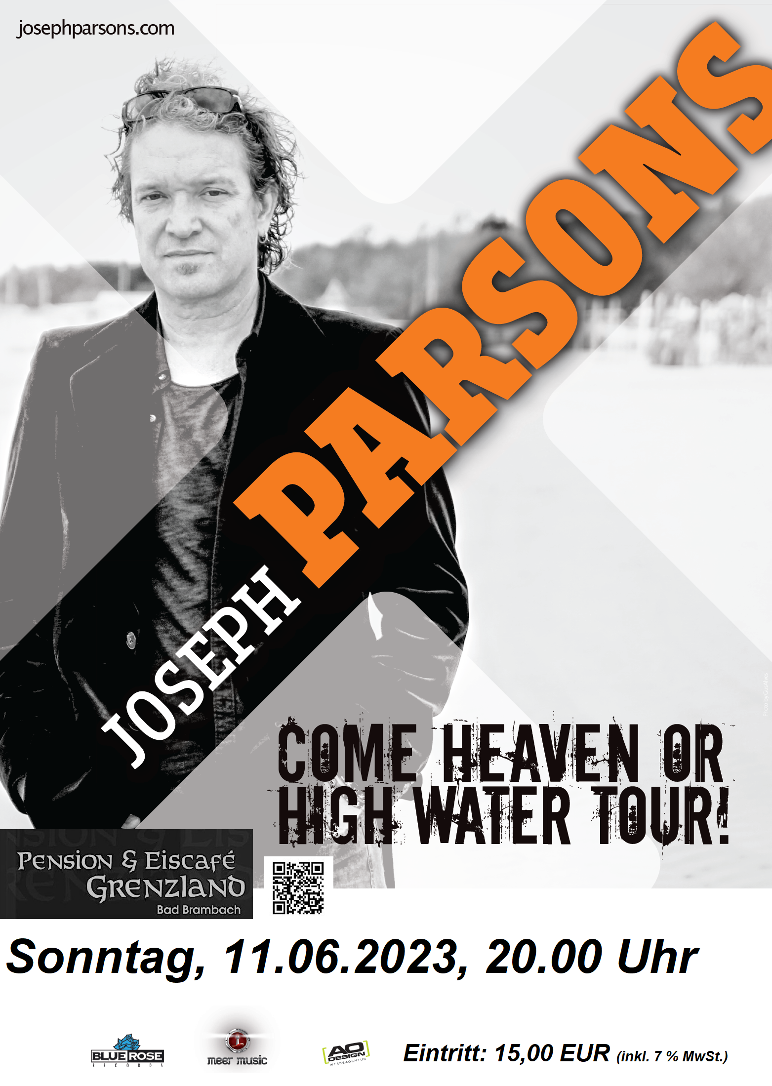 11.06.2023 Joseph Parsons (USA) „Come Heaven Or High Water Tour!“